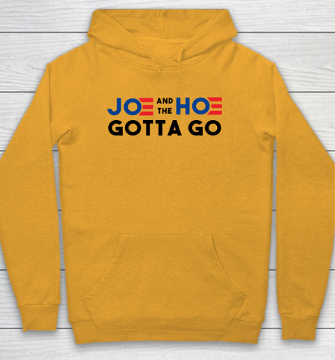 Joe and the Ho gotta go Youth Hoodie 2