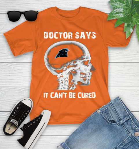 NFL Carolina Panthers Football Skull It Can't Be Cured Shirt Youth T-Shirt 8