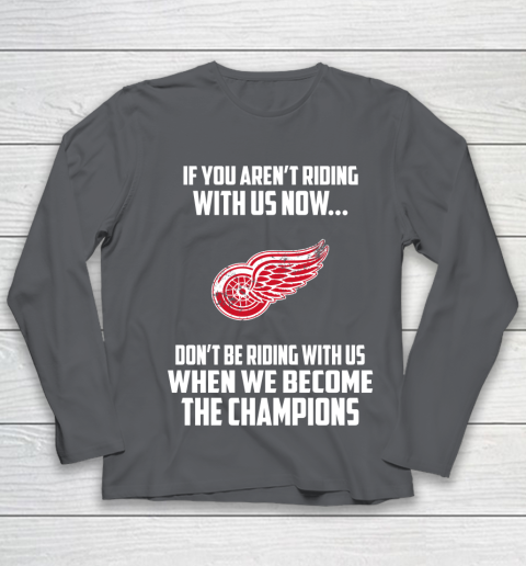 NHL Detroit Red Wings Hockey We Become The Champions Youth Long Sleeve 6