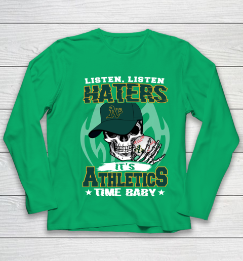 Listen Haters It is ATHLETICS Time Baby MLB Youth Long Sleeve 4