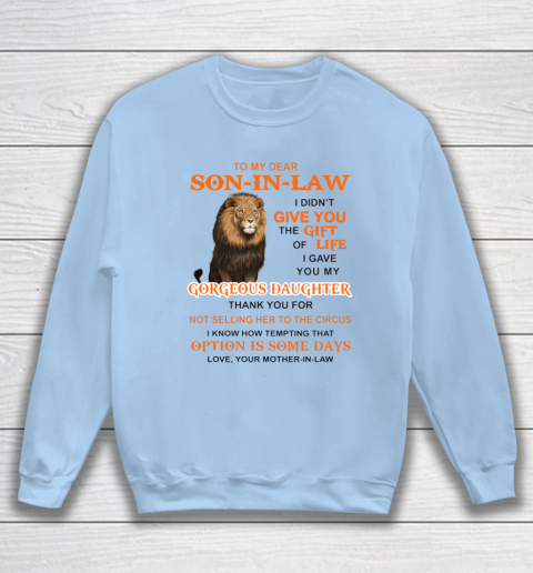 To My Dear Son In Law Sweatshirt 4