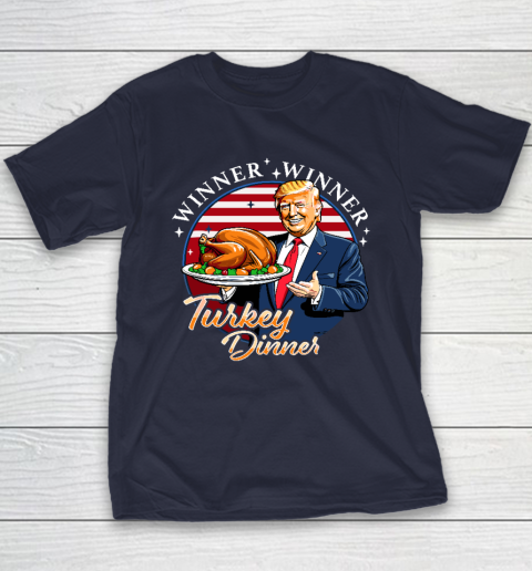Humor Funny Trump Winner Winner Turkey Dinner Thanksgiving Youth T-Shirt 2