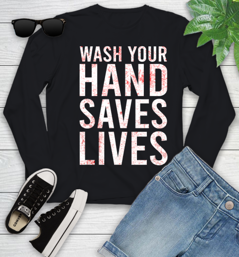 Nurse Shirt Wash Your Hands Saves Lives Hand Washing Hygiene T Shirt Youth Long Sleeve