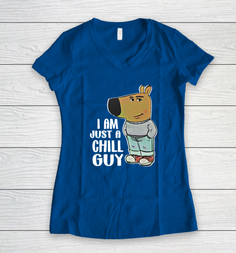 I Am Just A Chill Guy Women's V-Neck T-Shirt 5