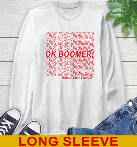 OK Boomer! move out gen z! 58