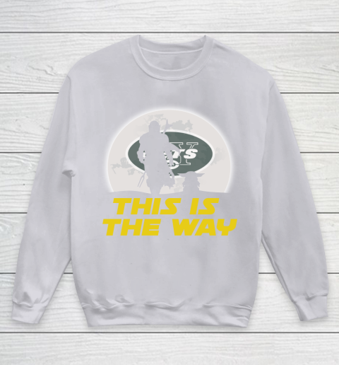 New York Jets NFL Football Star Wars Yoda And Mandalorian This Is The Way Youth Sweatshirt 3