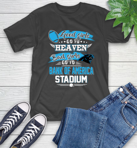 Carolina Panthers NFL Bad Girls Go To Bank of America Stadium Shirt T-Shirt