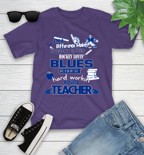 St.Louis Blues NHL I'm A Difference Making Student Caring Hockey Loving Kinda Teacher Youth T-Shirt 3
