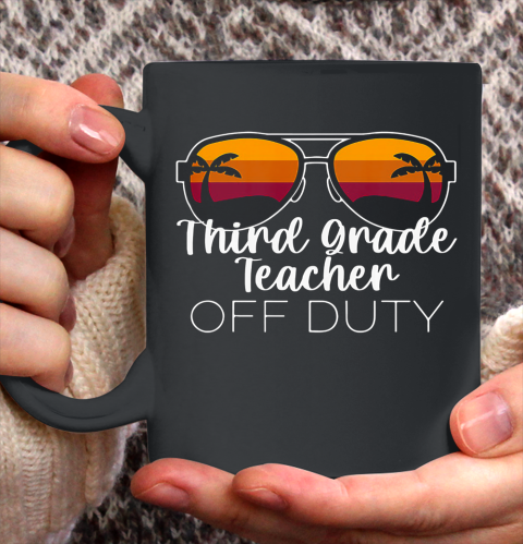 3rd Grade Teacher Off Duty Sunglasses Beach Sunset Ceramic Mug 11oz