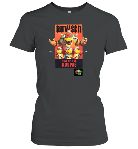 Bowser King Of The Koopas Women's T