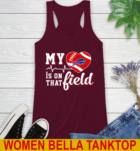 NFL My Heart Is On That Field Football Sports Buffalo Bills Racerback Tank 2
