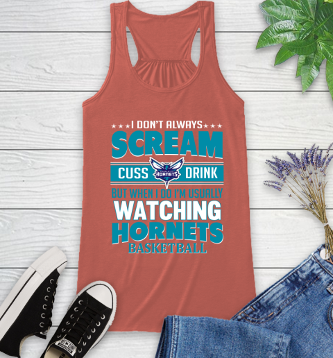Charlotte Hornets NBA Basketball I Scream Cuss Drink When I'm Watching My Team Racerback Tank 3