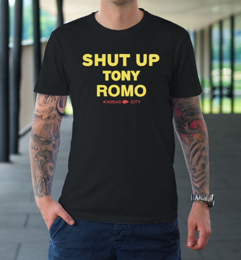 Kansas City Chiefs Shut Up Tony Romo T-Shirt