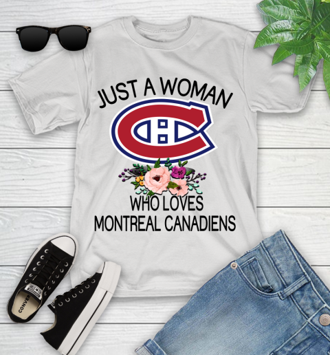 NHL Just A Woman Who Loves Montreal Canadiens Hockey Sports Youth T-Shirt