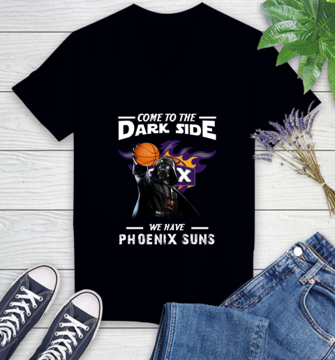 NBA Come To The Dark Side We Have Phoenix Suns Star Wars Darth Vader Basketball Women's V-Neck T-Shirt
