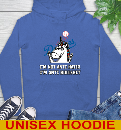 Los Angeles Dodgers MLB Baseball Unicorn I'm Not Anti Hater I'm Anti Bullshit Hoodie 9