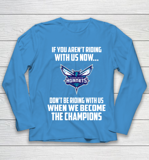NBA Charlotte Hornets Basketball We Become The Champions Youth Long Sleeve 5
