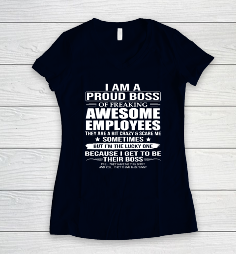 I Am A Proud Boss Of Freaking Awesome Employees Women's V-Neck T-Shirt 2