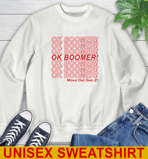OK Boomer! move out gen z! 25