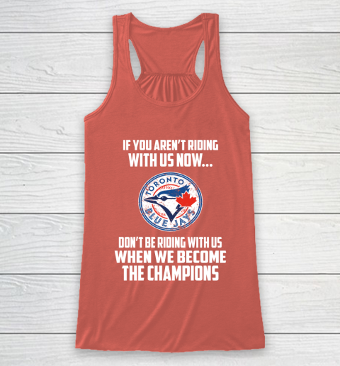 MLB Toronto Blue Jays Baseball We Become The Champions Racerback Tank 3