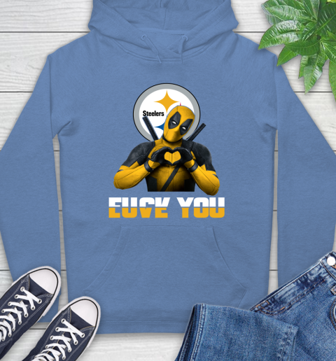 NHL Pittsburgh Steelers Deadpool Love You Fuck You Football Sports Hoodie 11
