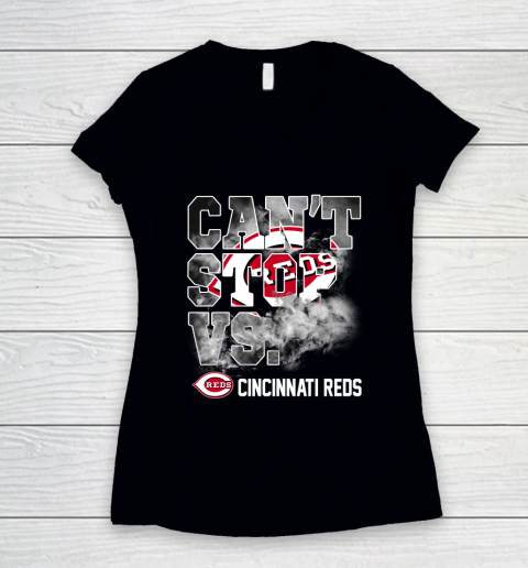 MLB Cincinnati Reds Baseball Can't Stop Vs Cincinnati Reds Women's V-Neck T-Shirt