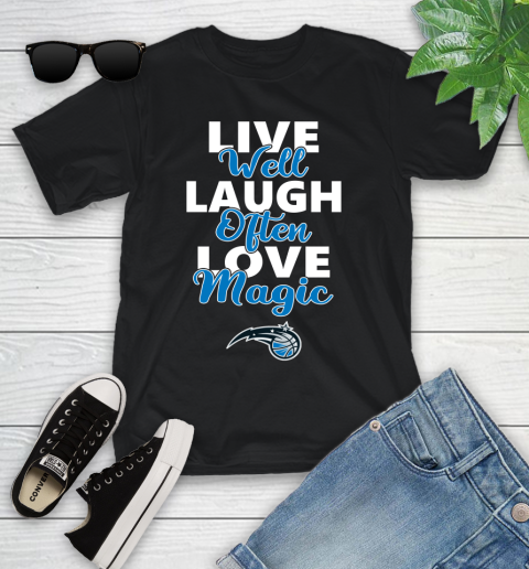NBA Basketball Orlando Magic Live Well Laugh Often Love Shirt Youth T-Shirt