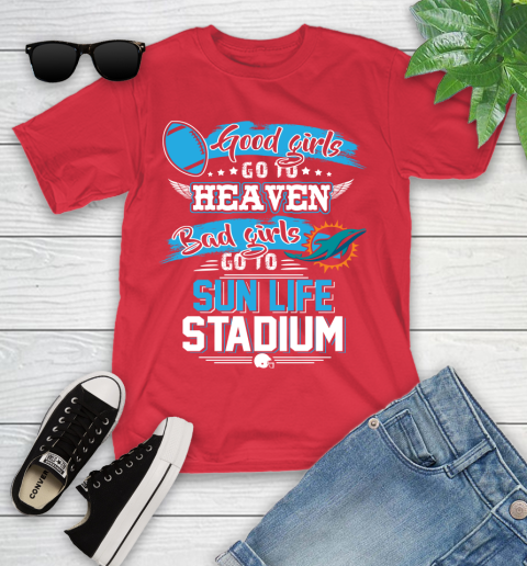 Miami Dolphins NFL Bad Girls Go To Sun Life Stadium Shirt Youth T-Shirt 13