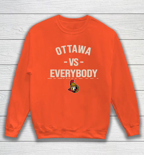 Ottawa Senators Vs Everybody Sweatshirt 3
