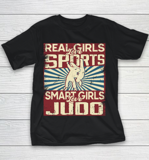 Real girls love sports smart girls love judo Youth T-Shirt