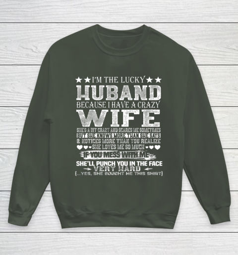 I Am A Lucky Husband I Have A Crazy Wife Valentine Gift Youth Sweatshirt 8