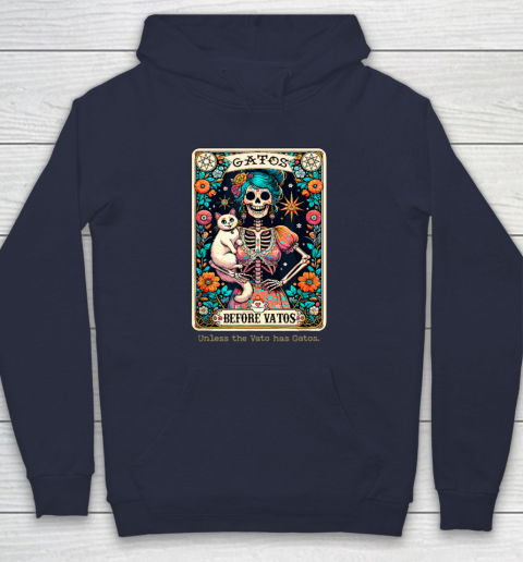 Gatos Before Vatos Unless The Vato Has Gatos Hoodie 2