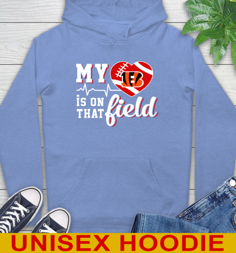 NFL My Heart Is On That Field Football Sports Cincinnati Bengals Hoodie 11