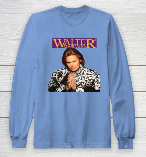Walter Mercado Long Sleeve T-Shirt 8