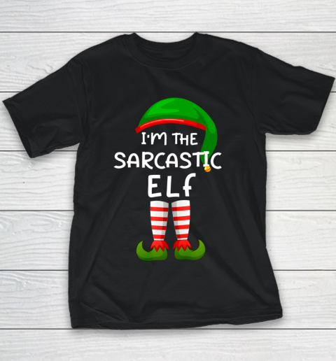 I m The Sarcastic Elf Funny Elf Family Matching Christmas Youth T-Shirt
