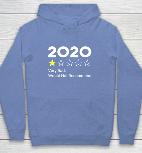 2020 One Star Very Bad Would Not Recommend Youth Hoodie 8