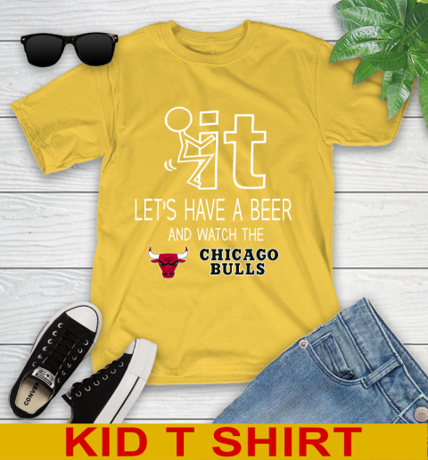 Chicago Bulls Basketball NBA Let's Have A Beer And Watch Your Team Sports Youth T-Shirt 9