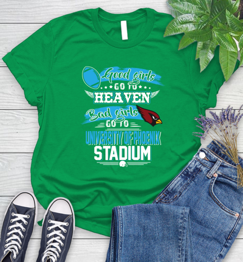 Arizona Cardinals NFL Bad Girls Go To University Of Phoenix Shirt Women's T-Shirt 9