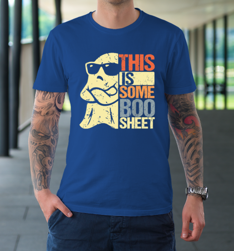 Halloween Costume This Is Some Boo Sheet Ghost Retro T-Shirt 15