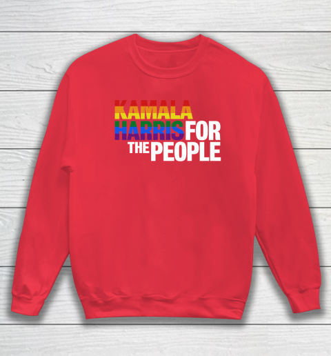 Kamala Harris 2020 for the People LGBT Sweatshirt 7