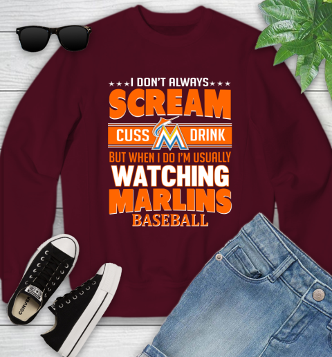 Miami Marlins MLB I Scream Cuss Drink When I'm Watching My Team Youth Sweatshirt 4