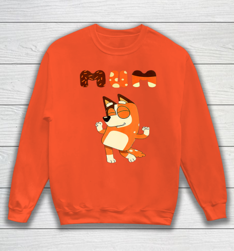 MOM Blueys mom day Sweatshirt 2