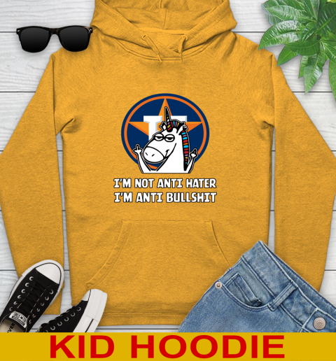 Houston Astros MLB Baseball Unicorn I'm Not Anti Hater I'm Anti Bullshit Youth Hoodie 3