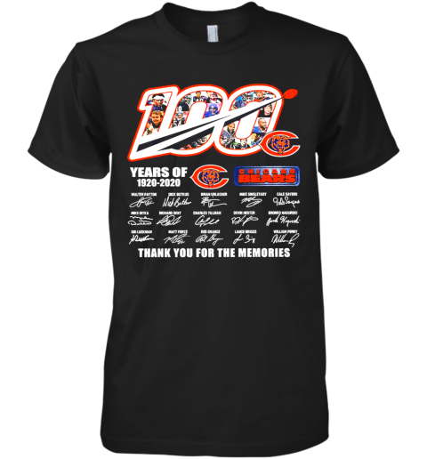 100 Chicago Bears Years Of 1920 2020 Thank You For The Memories Signatures Premium Men's T-Shirt