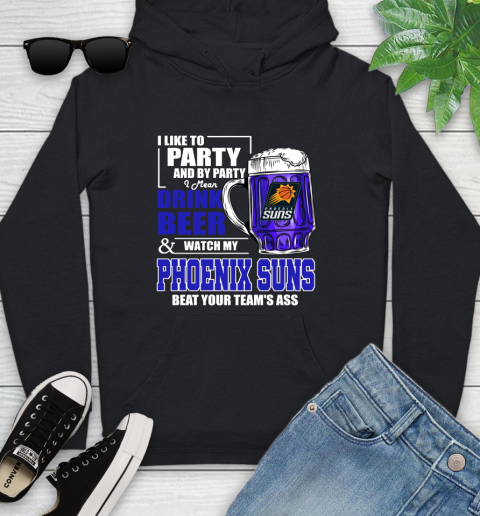 NBA Drink Beer and Watch My Phoenix Suns Beat Your Team's Ass Basketball Youth Hoodie