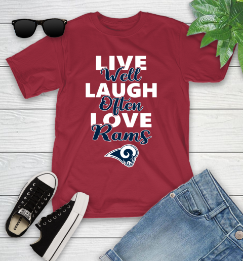 NFL Football Los Angeles Rams Live Well Laugh Often Love Shirt Youth T-Shirt 12