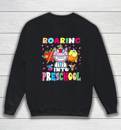 Back to school shirt Roaring into preschool Sweatshirt