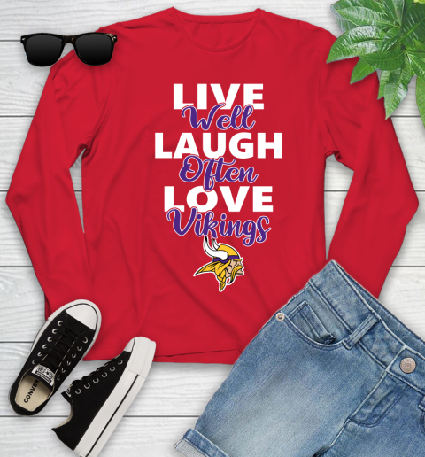 NFL Football Minnesota Vikings Live Well Laugh Often Love Shirt Youth Long Sleeve 10