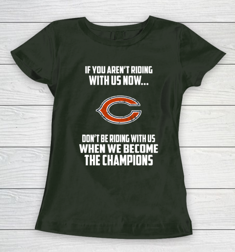 NFL Chicago Bears Football We Become The Champions Women's T-Shirt 4