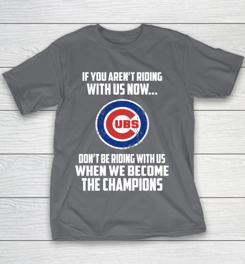 MLB Chicago Cubs Baseball We Become The Champions Youth T-Shirt 5